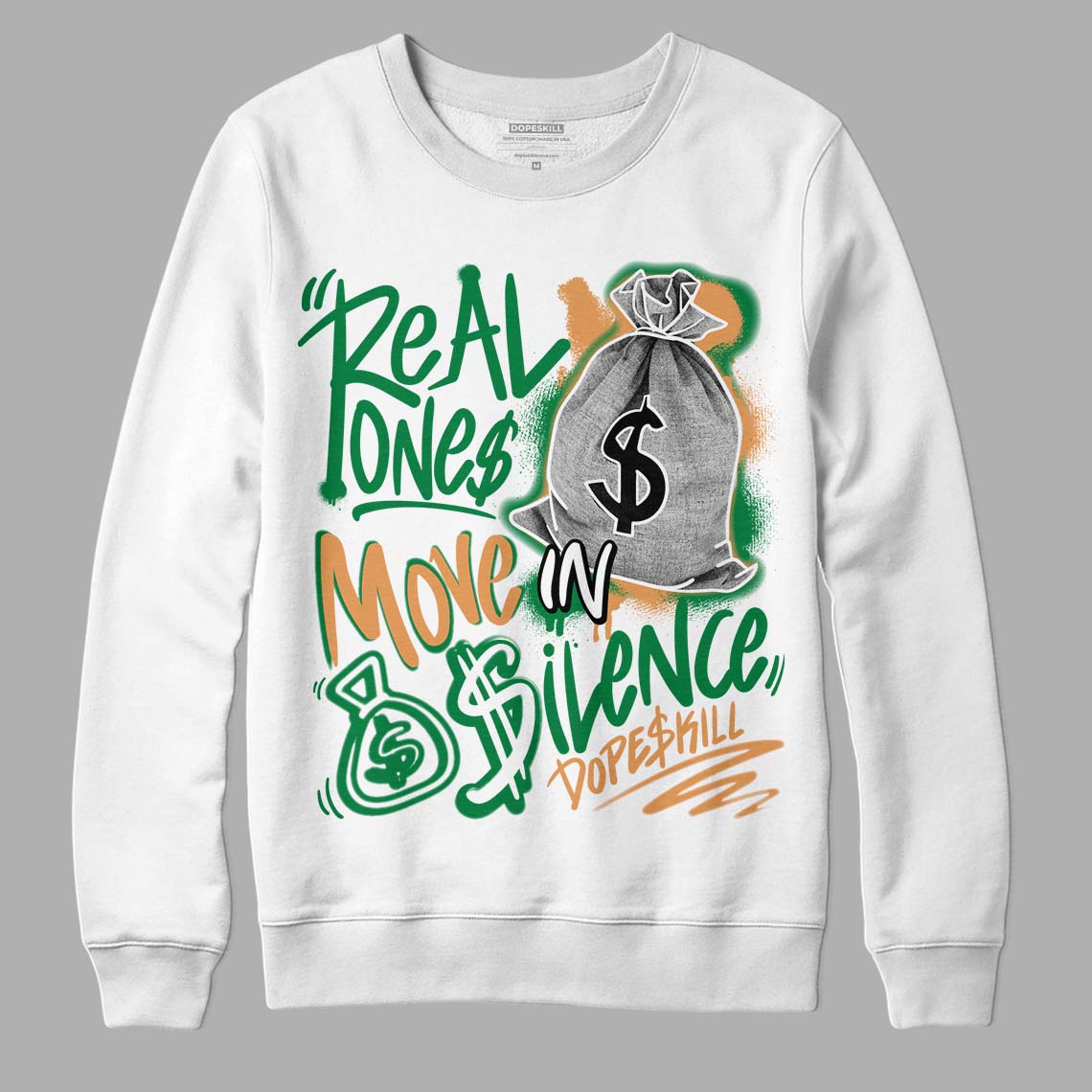 Nike SB x Jordan 4 “Pine Green” DopeSkill Sweatshirt Real Ones Move In Silence Graphic Streetwear - White