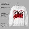 Cherry 11s DopeSkill Sweatshirt Super Sauce Graphic