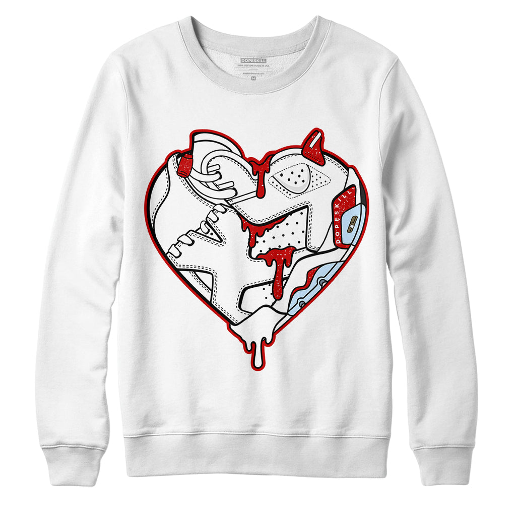 Jordan 6 “Red Oreo” DopeSkill Sweatshirt Heart Jordan 6 Graphic - White 