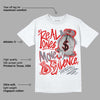 Gym Red 9s DopeSkill T-Shirt Real Ones Move In Silence Graphic