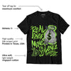 AJ 5 Green Bean DopeSkill T-Shirt Real Ones Move In Silence Graphic