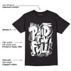 Dunk Low Panda White Black DopeSkill T-Shirt New Paid In Full Graphic
