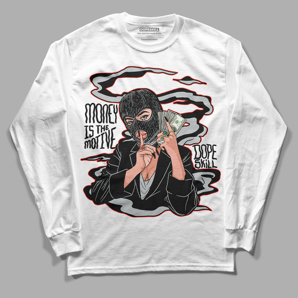 Black Canvas 4s DopeSkill Long Sleeve T-Shirt Money Is The Motive Graphic - White 