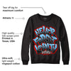 Cactus Jack 4s DopeSkill Sweatshirt Never Forget Loyalty Graphic