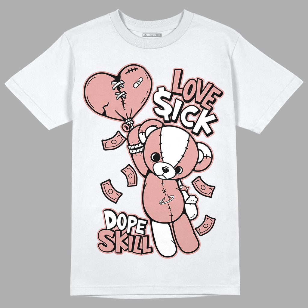 Rose Whisper Dunk Low DopeSkill T-Shirt Love Sick Graphic - White 