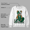 Gorge Green 1s DopeSkill Sweatshirt Greatest Graphic