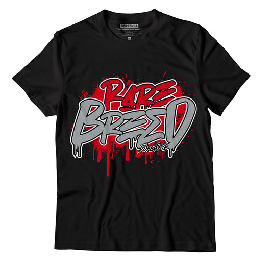 AJ 4 Bred DopeSkill T-Shirt Rare Breed Graphic