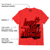 AJ 9 Chile Red DopeSkill Chile Red T-shirt LOVE Graphic