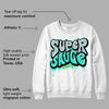 New Emerald 1s DopeSkill Sweatshirt Super Sauce Graphic