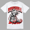 Jordan 12 Retro ‘Gym Red’  DopeSkill T-Shirt Sick Bear Graphic Streetwear - White