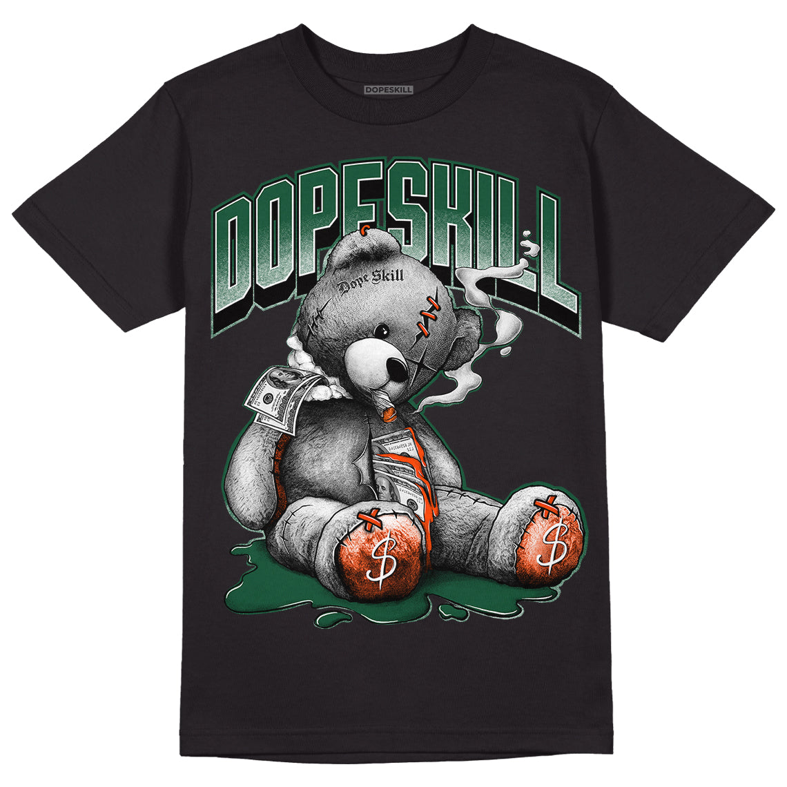 Dunk Low Team Dark Green Orange DopeSkill T-Shirt Sick Bear Graphic - Black