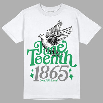 Jordan 2 Retro Lucky Green DopeSkill T-Shirt Juneteenth 1865 Graphic Streetwear - White