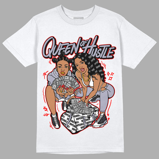 Jordan 13 Retro 'Black Flint' DopeSkill T-Shirt Queen Of Hustle Graphic Streetwear - White