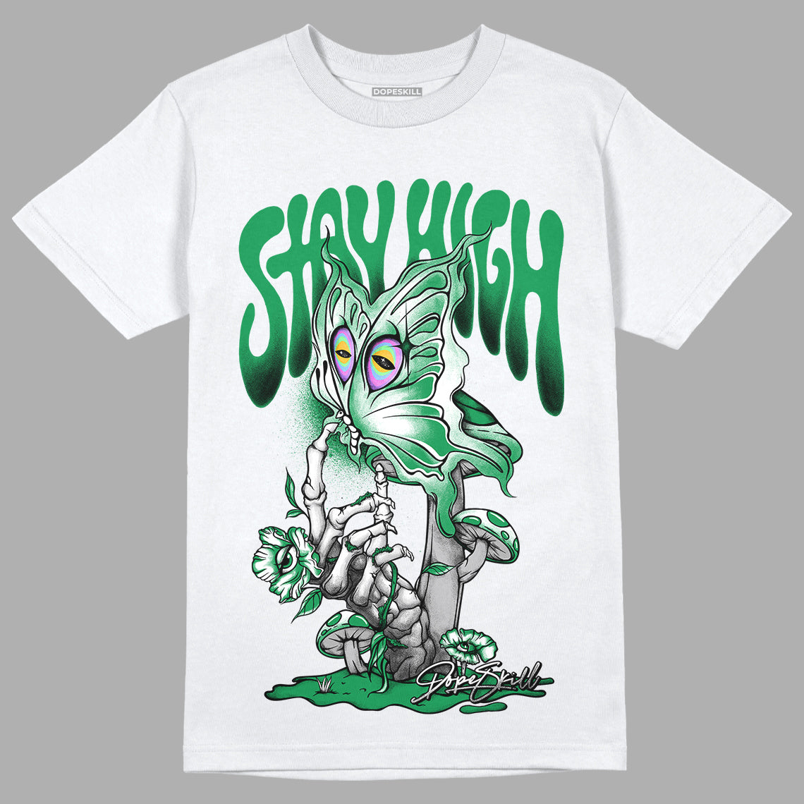 Jordan 1 Low Lucky Green DopeSkill T-Shirt Stay High Graphic Streetwear - White