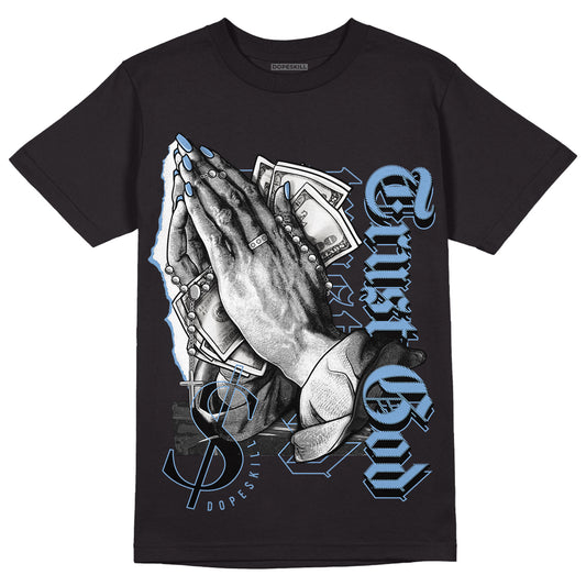 Jordan 5 Retro University Blue DopeSkill T-Shirt Trust God Graphic Streetwear - Black