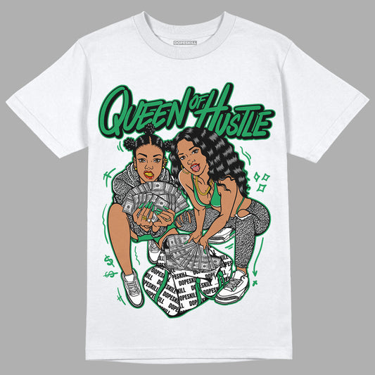 Jordan 3 WMNS “Lucky Green” DopeSkill T-Shirt Queen Of Hustle Graphic Streetwear - White