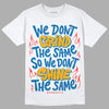 Messy Room 4s DopeSkill T-Shirt Grind Shine Graphic - White