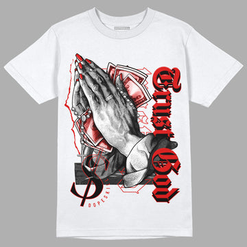 Jordan 12 Retro ‘Gym Red’  DopeSkill T-Shirt Trust God Graphic Streetwear - White 