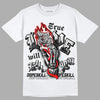 Jordan 1 High 85 Black White DopeSkill T-Shirt True Love Will Kill You Graphic Streetwear  - White 