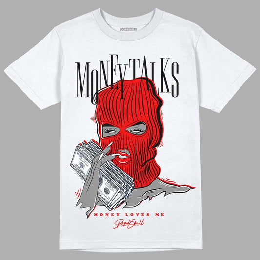 Cherry 11s DopeSkill T-Shirt Money Talks Graphic - White