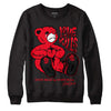 Red Thunder 4s DopeSkill Sweatshirt Love Kills Graphic