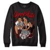 Jordan 13 Retro Playoffs DopeSkill Sweatshirt Queen Of Hustle Graphic Streetwear - Black