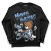 Jordan 5 Retro University Blue DopeSkill Long Sleeve T-Shirt Money Is Our Motive Bear Graphic Streetwear - Black