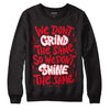  Jordan 4 Red Thunder DopeSkill Sweatshirt Grind Shine Graphic Streetwear - Black 