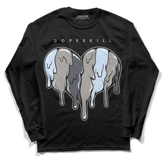 Jordan 6 Retro Cool Grey DopeSkill Long Sleeve T-Shirt Slime Drip Heart Graphic Streetwear - Black