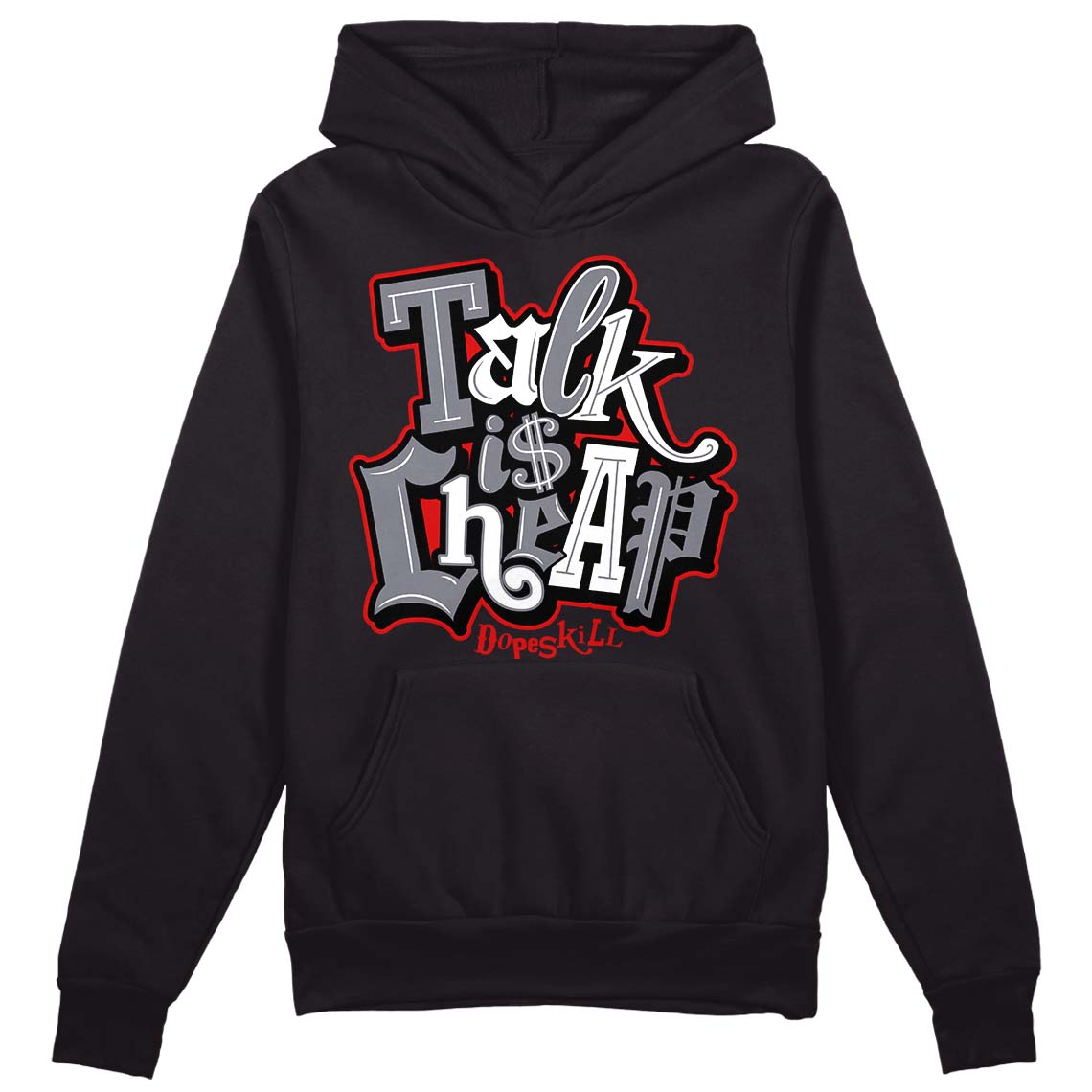 Fire Red 9s DopeSkill Hoodie Sweatshirt Talk Is Chip Graphic - Black