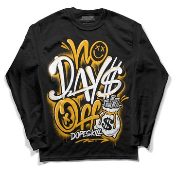 Goldenrod Dunk DopeSkill Long Sleeve T-Shirt No Days Off Graphic - Black 