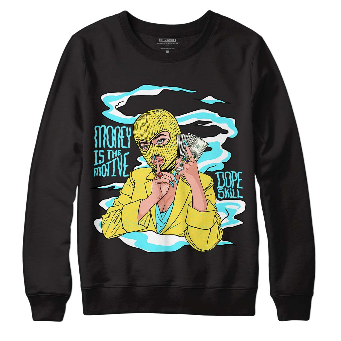 Aqua 5s DopeSkill Sweatshirt Money Is The Motive Graphic - Black 