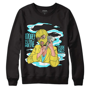 Aqua 5s DopeSkill Sweatshirt Money Is The Motive Graphic - Black 