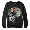 Jordan 4 Retro “Seafoam”  DopeSkill Sweatshirt Loser Lover Graphic Streetwear  - Black 