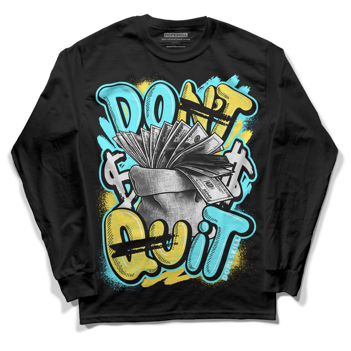 Aqua 5s DopeSkill Long Sleeve T-Shirt Don't Quit Graphic - Black