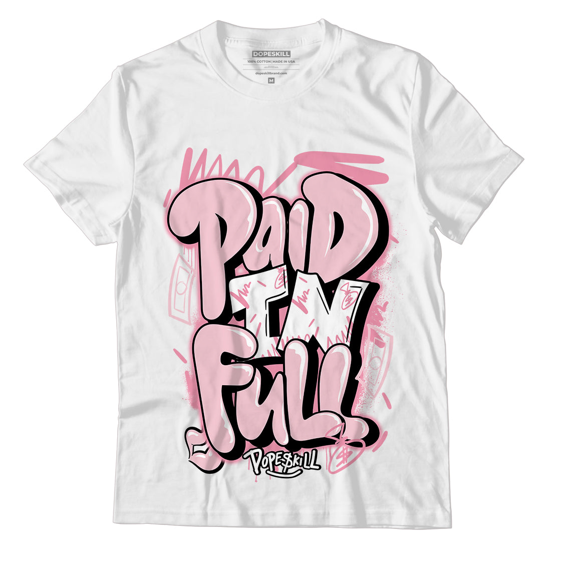 Question Mid Pink Toe DopeSkill T-Shirt New Paid In Full Graphic - White 