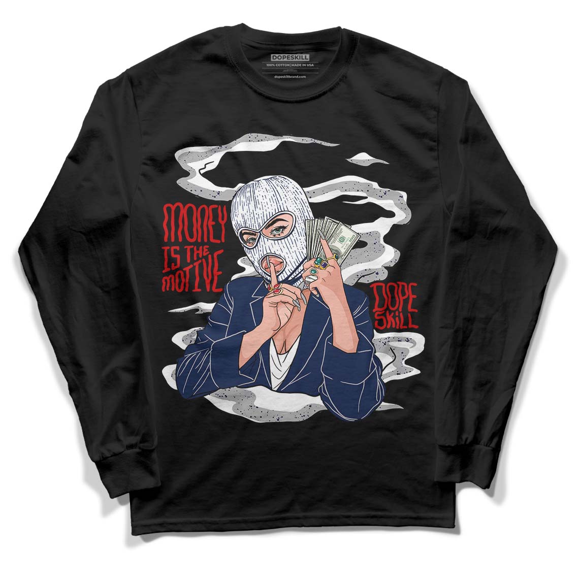 Midnight Navy 4s DopeSkill Long Sleeve T-Shirt Money Is The Motive Graphic - Black