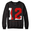 Jordan 12 Retro ‘Gym Red’ DopeSkill Sweatshirt Number No.12 Graphic Streetwear - Black 