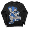 True Blue 1s DopeSkill Long Sleeve T-Shirt Sneakerhead BEAR Graphic - Black