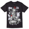 Jordan 13 Retro 'Black Flint' DopeSkill T-Shirt Then I'll Die For It Graphic Streetwear - Black