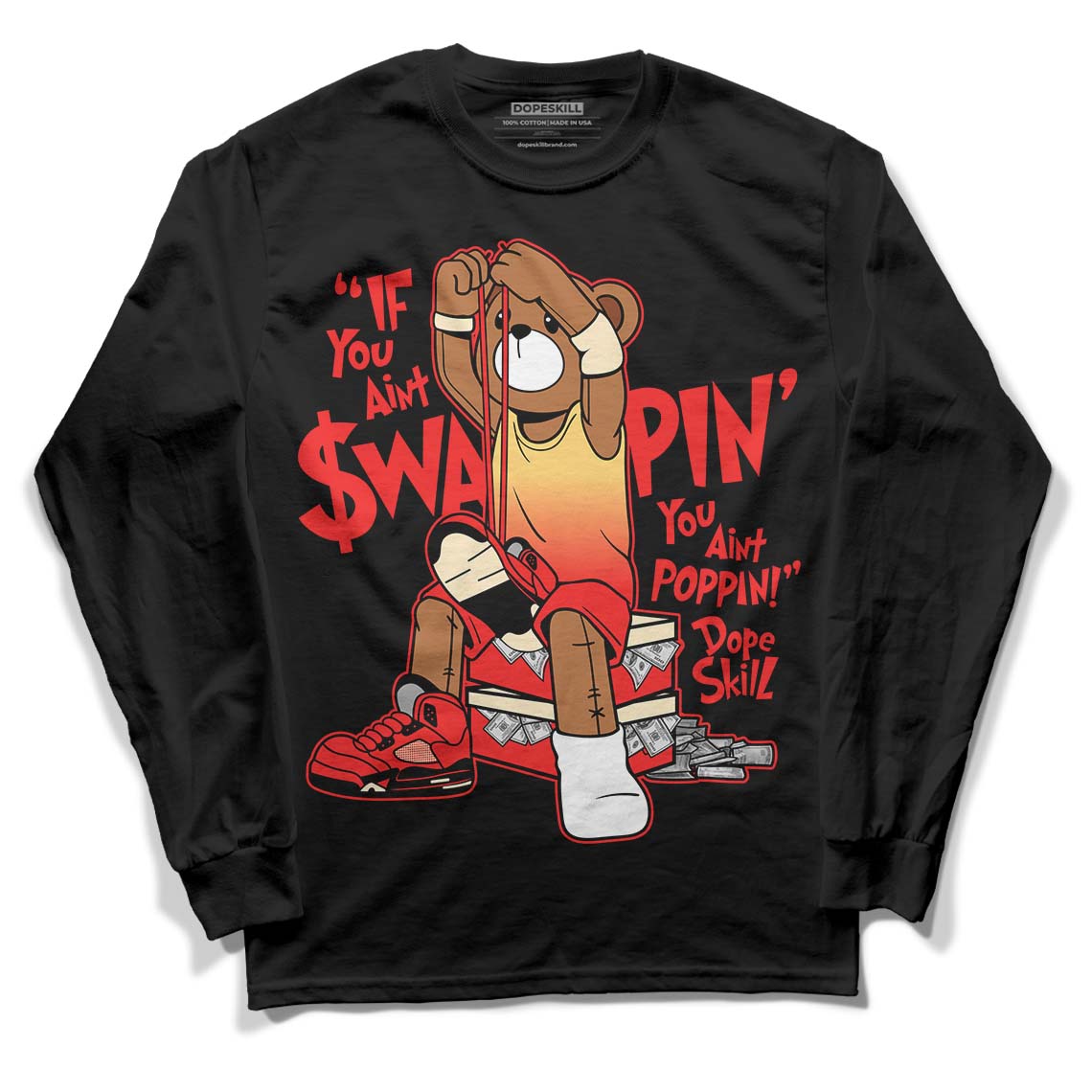 Dunk On Mars 5s DopeSkill Long Sleeve T-Shirt If You Aint Graphic - Black