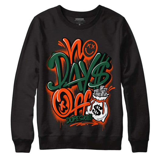 Dunk Low Team Dark Green Orange DopeSkill Sweatshirt No Days Off Graphic - Black 