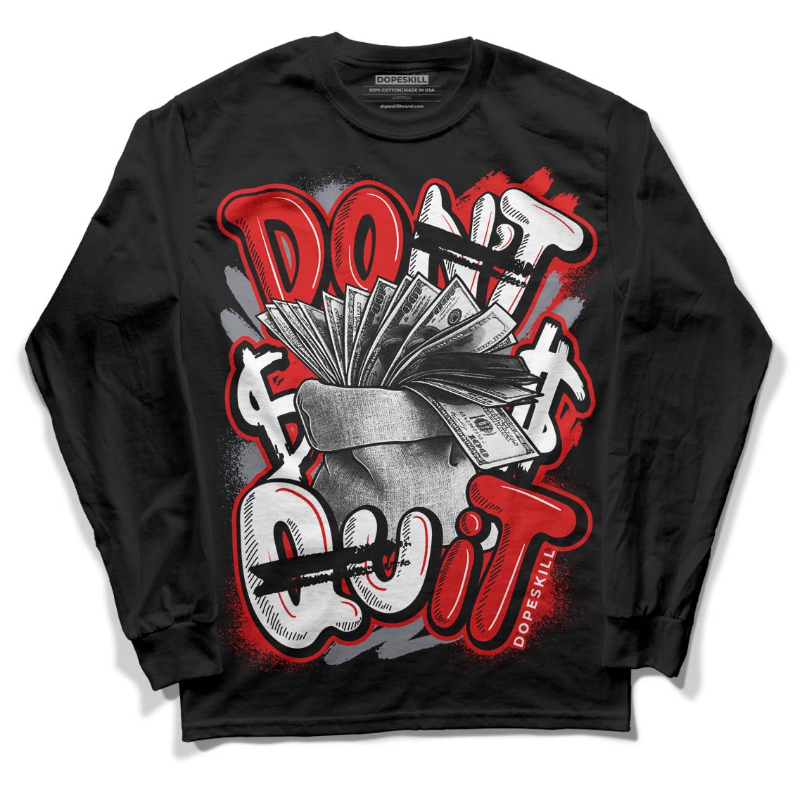 Gym Red 9s DopeSkill Long Sleeve T-Shirt Don't Quit Graphic - Black