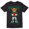 Gorge Green 1s DopeSkill T-Shirt Fake Love Graphic - Black