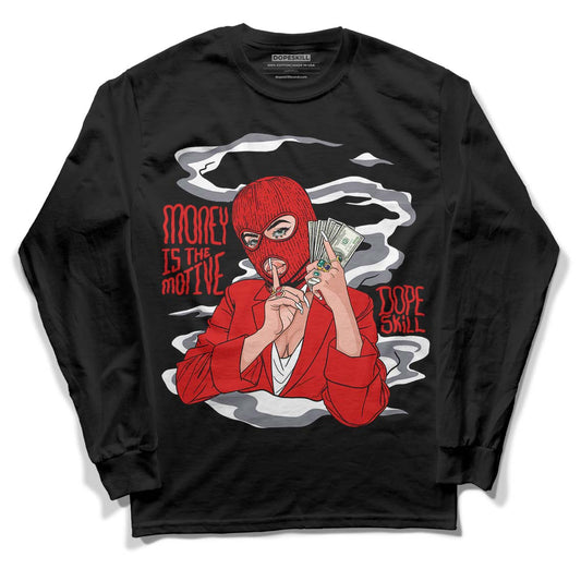 Gym Red 9s DopeSkill Long Sleeve T-Shirt Money Is The Motive Graphic - Black