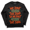 Dunk Low Team Dark Green Orange DopeSkill Long Sleeve T-Shirt Grind Shine Graphic Streetwear - Black 