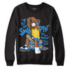 SB Dunk Low Homer DopeSkill Sweatshirt If You Aint Graphic - Black