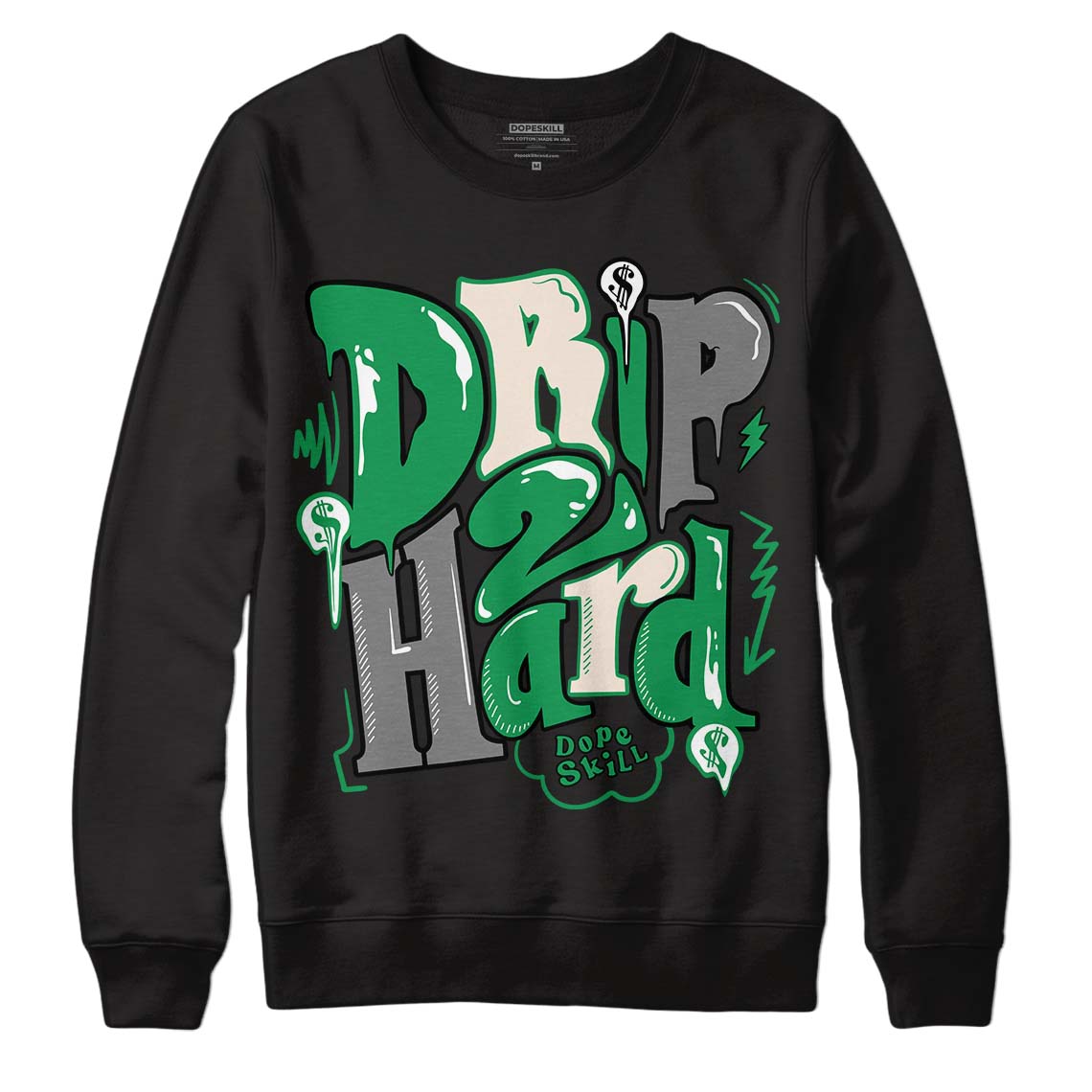 Jordan 2 Retro Lucky Green DopeSkill Sweatshirt Drip Too Hard Graphic Streetwear  - Black 