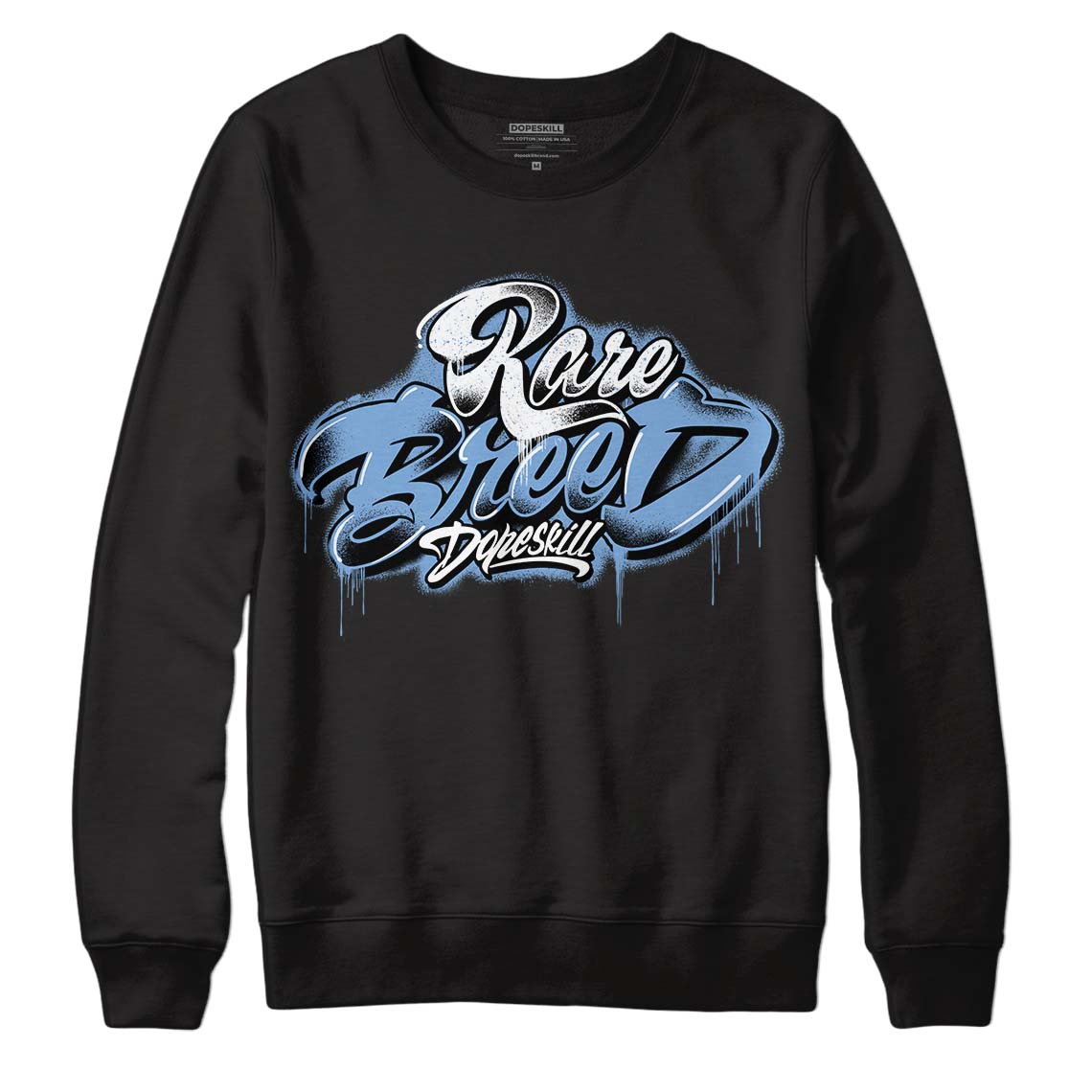 Jordan 5 Retro University Blue DopeSkill Sweatshirt Rare Breed Type Graphic Streetwear - Black 