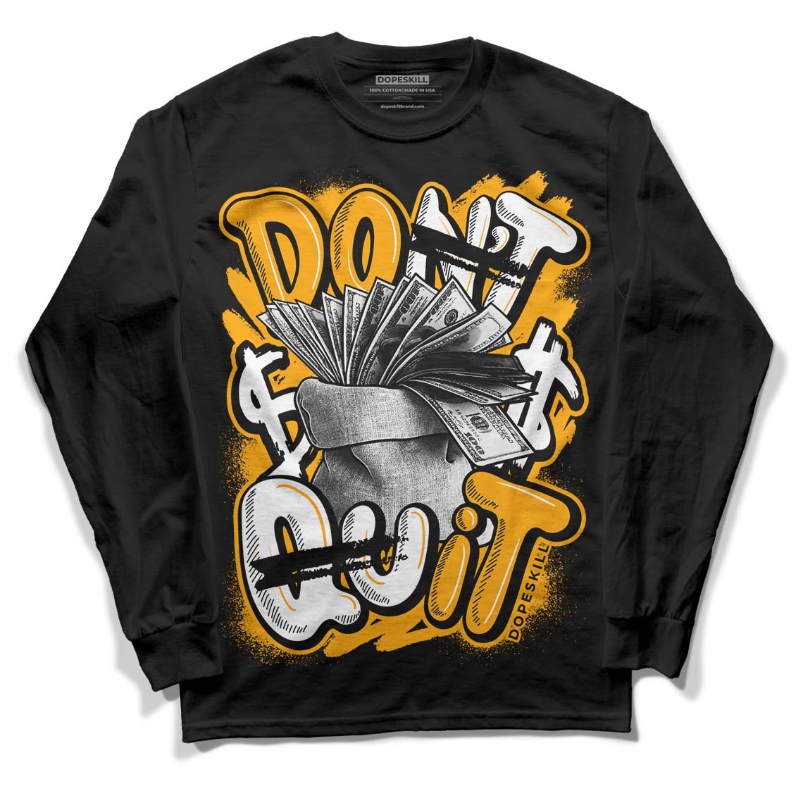 Black Taxi 12s DopeSkill Long Sleeve T-Shirt Don't Quit Graphic - Black